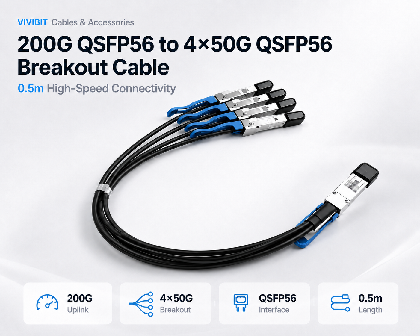 200G QSFP56 to 4×50G QSFP56 Breakout Cable 0.5m